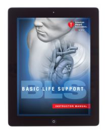 Basic Life Support (BLS) Instructor Manual eBook